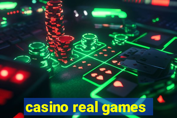 casino real games