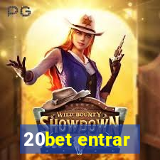 20bet entrar