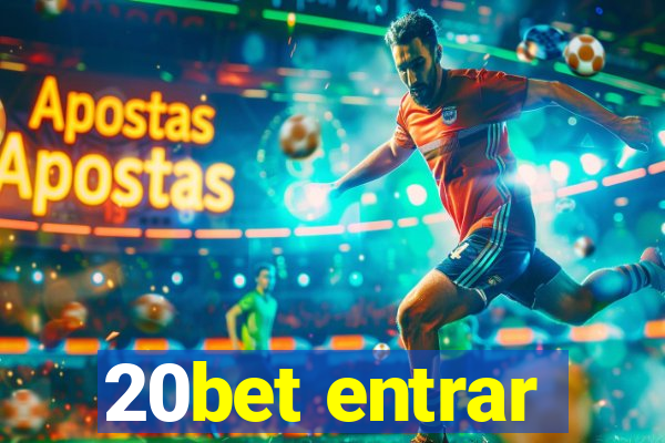 20bet entrar