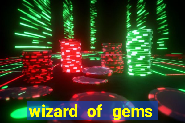 wizard of gems slot online