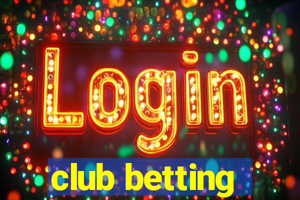 club betting