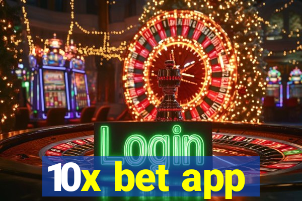 10x bet app