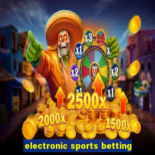 electronic sports betting