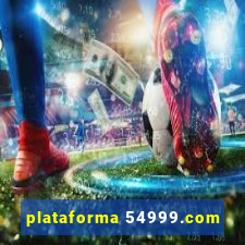 plataforma 54999.com