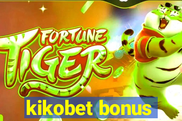 kikobet bonus