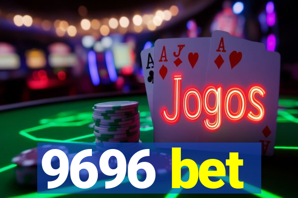 9696 bet