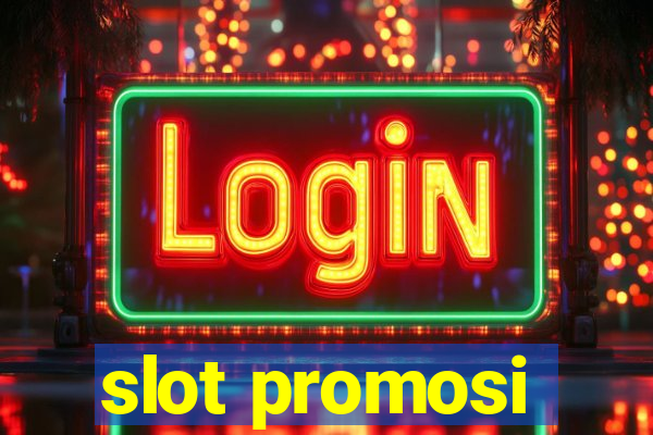 slot promosi