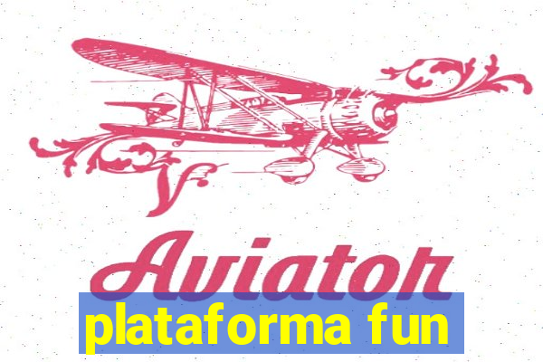 plataforma fun