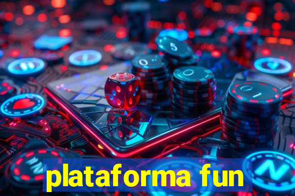 plataforma fun