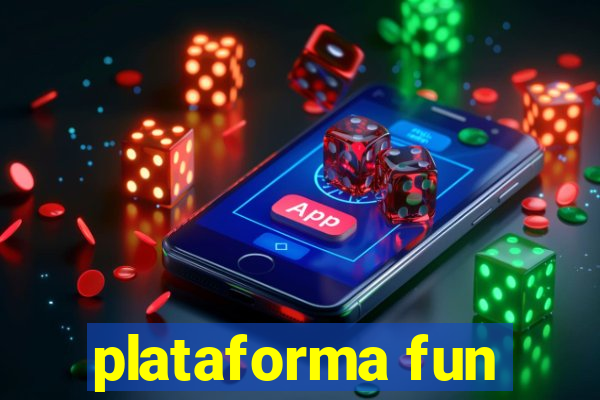 plataforma fun