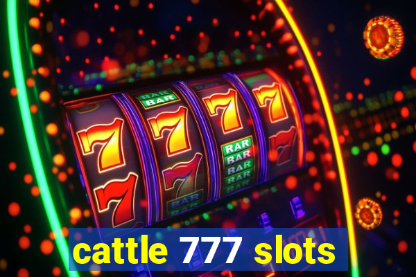 cattle 777 slots