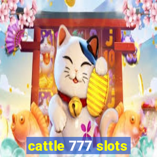 cattle 777 slots