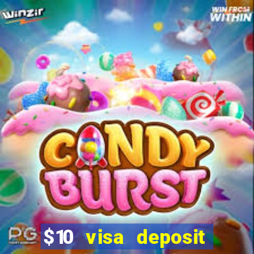 $10 visa deposit casinos australia