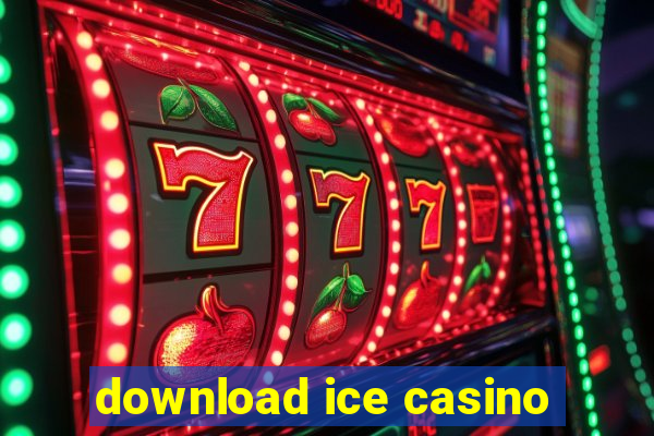 download ice casino