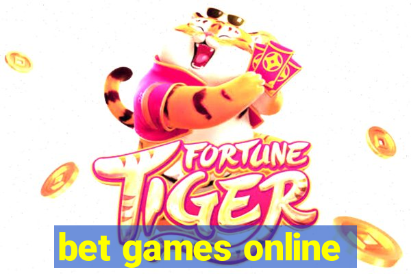 bet games online