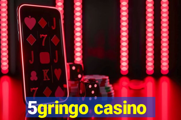 5gringo casino