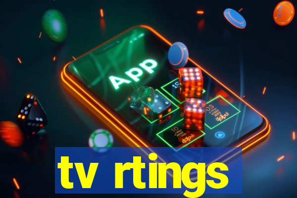 tv rtings