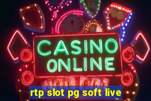 rtp slot pg soft live