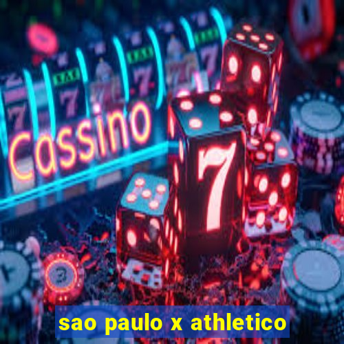 sao paulo x athletico