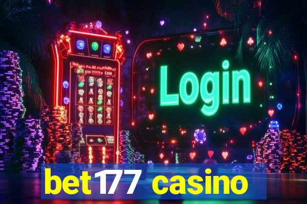 bet177 casino