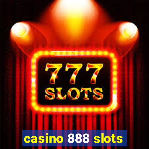 casino 888 slots