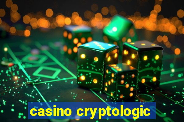 casino cryptologic