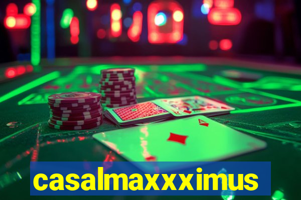 casalmaxxximus