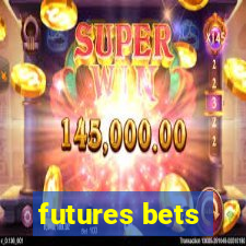 futures bets