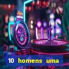 10 homens uma mendes roubo casinos filme