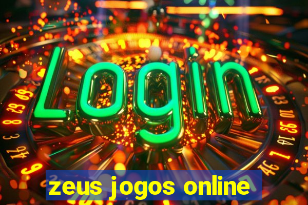 zeus jogos online