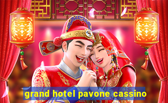 grand hotel pavone cassino