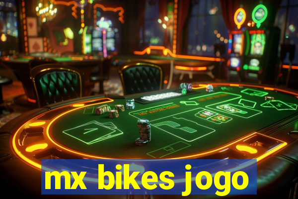 mx bikes jogo