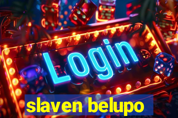 slaven belupo