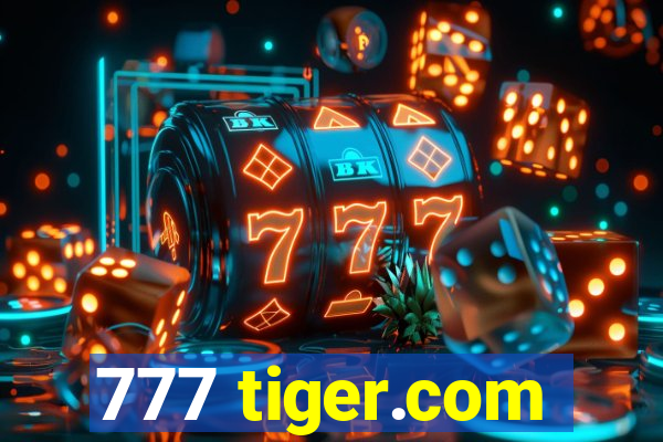 777 tiger.com