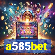 a585bet