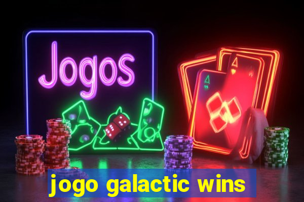 jogo galactic wins