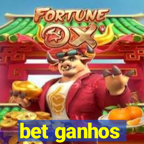 bet ganhos