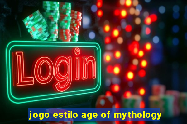 jogo estilo age of mythology