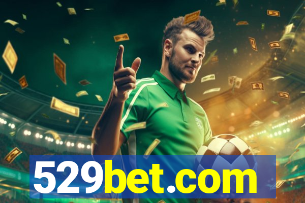 529bet.com