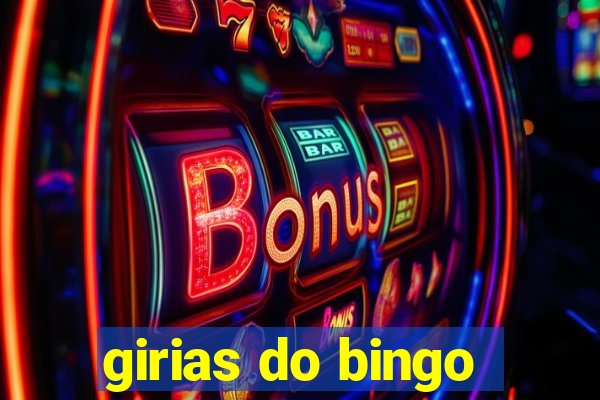 girias do bingo