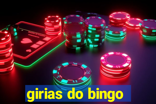 girias do bingo