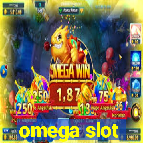 omega slot