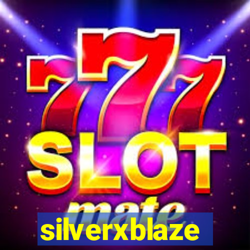 silverxblaze