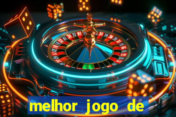 melhor jogo de cassino online