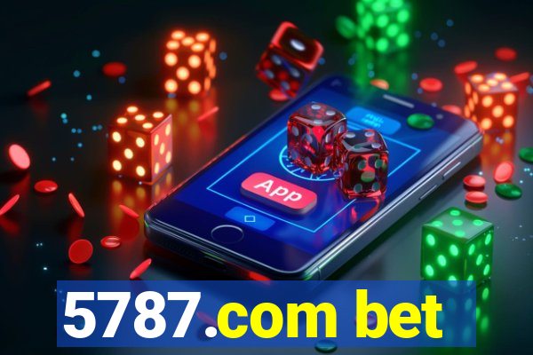 5787.com bet