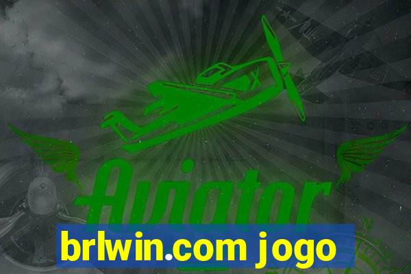 brlwin.com jogo