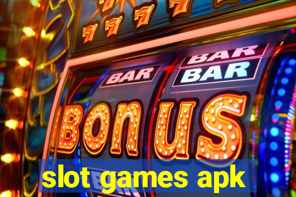 slot games apk