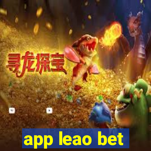 app leao bet