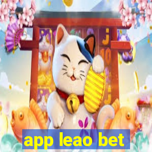 app leao bet