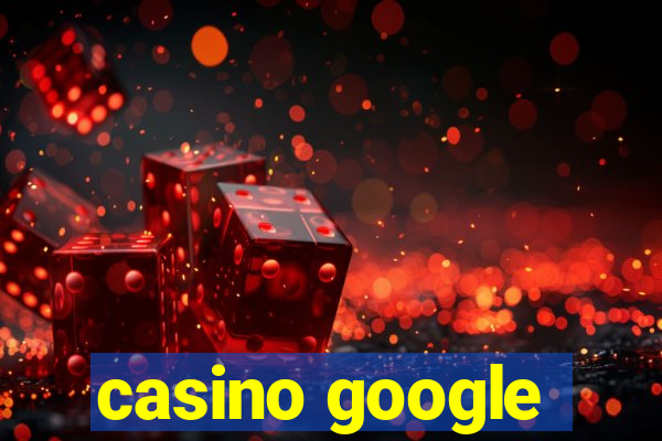 casino google